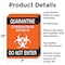 Signmission Quarantine Do Not Enter 2 OSHA Notice Sign, Aluminum, 7in W x 10in L, 2PK OS-2PACK-NS-A-710-25577 - alternate 2